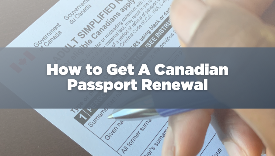 Canadian passport renewal